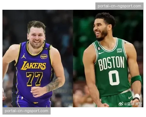 独行侠客场挑战凯尔特人,东契奇与塔图姆的MVP直接对话前瞻 独行侠客场挑战凯尔特人,东契奇与塔图姆的MVP直接对话前瞻